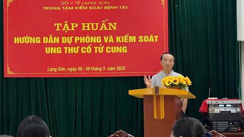 Tập huấn Hướng dẫn dự phòng và kiểm soát ung thư cổ tử cung